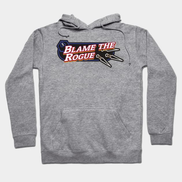 Blame the Rogue Hoodie by PaperStingRay